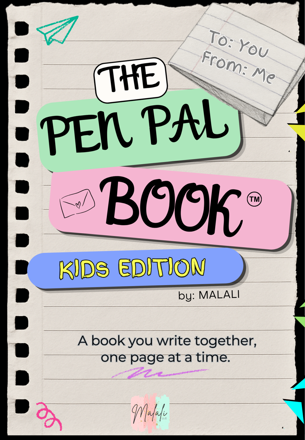The Pen Pal Book - Kids Edition