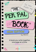 The Pen Pal Book - Kids Edition